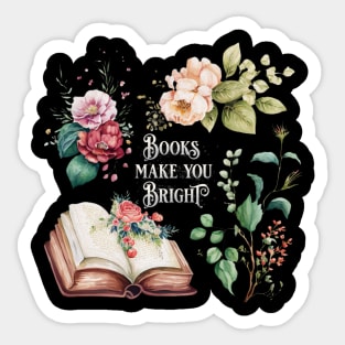 Books make you bright floral motif Sticker